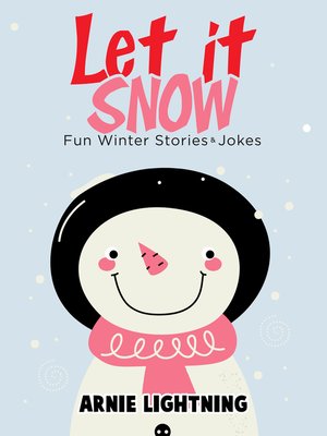cover image of Let it Snow
